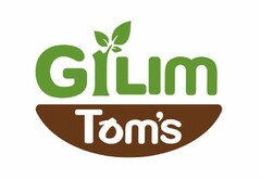 GILIM TOM'S