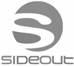 S SIDEOUT