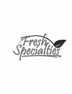 FRESH SPECIALTIES