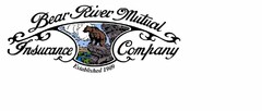 BEAR RIVER MUTUAL INSURANCE COMPANY ESTABLISHED 1909