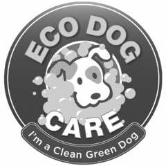 ECO DOG CARE I'M A CLEAN GREEN DOG