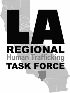 LA REGIONAL HUMAN TRAFFICKING TASK FORCE
