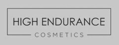 HIGH ENDURANCE COSMETICS