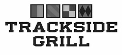 TRACKSIDE GRILL