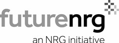 FUTURENRG AN NRG INITIATIVE