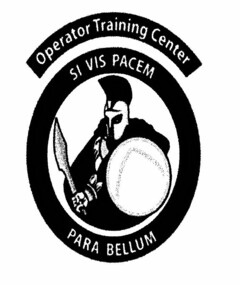 OPERATOR TRAINING CENTER SI VIS PACEM PARA BELLUM