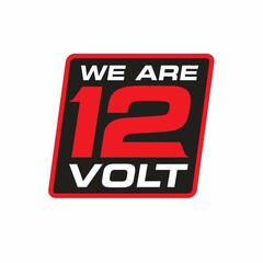 WE ARE 12 VOLT