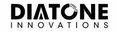 DIATONE INNOVATIONS