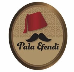 PALA EFENDI