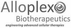 ALLOPLEX BIOTHERAPEUTICS ENGINEERING ADVANCED CELLULAR THERAPIES