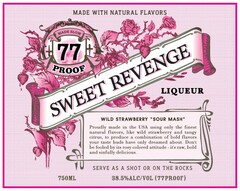 SWEET REVENGE LIQUEUR MADE WITH ALL NATURAL FLAVORS MADE SLOW 77 PROOF WILD STRAWBERRY "SOUR MASH" PROUDLY MADE IN THE USA USING ONLY THE FINEST NATURAL FLAVORS, LIKE WILD STRAWBERRY AND TANGY CITRUS, TO PRODUCE A COMBINATION OF BOLD FLAVORS YOUR TASTE BUDS HAVE ONLY DREAMED ABOUT. DON'T BE FOOLED BY ITS ROSY COLORED ATTITUDE - IT'S RAW, BOLD AND SINFULLY DELICIOUS. SERVE AS A SHOT OR ON THE ROCKS 750ML 38.5%ALC/VOL 77 PROOF