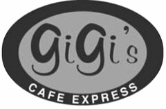 GIGI'S CAFE EXPRESS