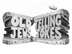 OLD JEWS TELLING JOKES