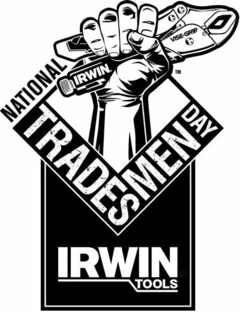 NATIONAL TRADES MEN DAY IRWIN TOOLS