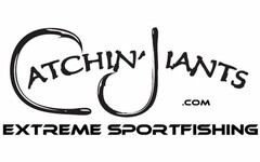 CATCHIN' JIANTS .COM EXTREME SPORTFISHING