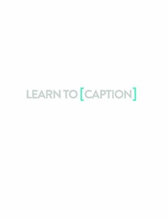 LEARNTO[CAPTION]