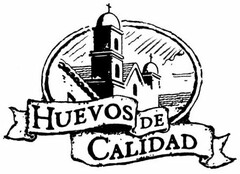 HUEVOS DE CALIDAD