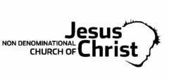 NON DENOMINATIONAL CHURCH OF JESUS CHRIST