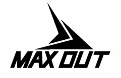 MAX OUT