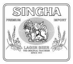 SINGHA PREMIUM IMPORT LAGER BEER THE ORIGINAL THAI BEER SINCE 1933