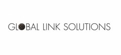 GLOBAL LINK SOLUTIONS