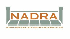 NADRA NORTH AMERICAN DECK AND RAILING ASSOCIATION