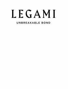 LEGAMI UNBREAKABLE BOND