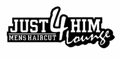 JUST4HIM MENS HAIRCUT LOUNGE