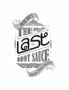 NEW! THE LAST HOT SAUCE BOLD THAI TASTE