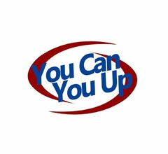 YOU CAN YOU UP