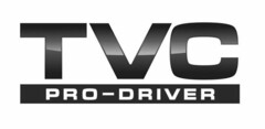 TVC PRO-DRIVER
