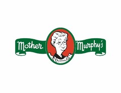 MOTHER MURPHY'S