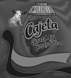 DULCES CHILCHOTA CAJETA GOAT MILK CANDY SPREAD