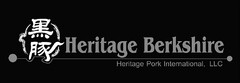 HERITAGE BERKSHIRE HERITAGE PORK INTERNATIONAL, INC.