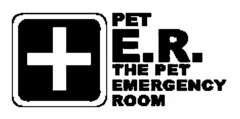 PET E.R. THE PET EMERGENCY ROOM