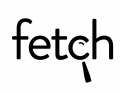 FETCH