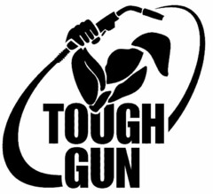 TOUGH GUN