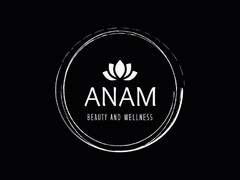 ANAM BEAUTY AND WELLNESS