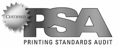 CERTIFIED PSA PRINTING STANDARDS AUDIT