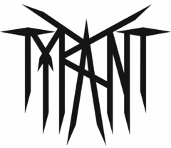 TYRANT