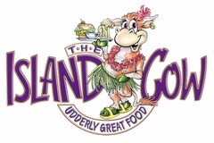 THE ISLAND COW UDDERLY GREAT FOOD