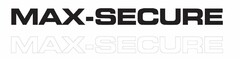 MAX-SECURE MAX-SECURE