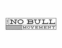 THE NO BULL MOVEMENT