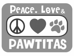 PEACE LOVE & PAWTITAS