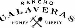 RANCHO CALAVERAS HONEY SUPPLY