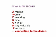 WHAT IS AWESOME AMAZING WOMEN EXERCISING SOME OF THEIR MANY VALUABLE EMOTIONS CONNECTING TO THE DIVINE