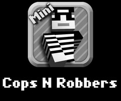 MINI COPS N ROBBERS
