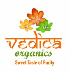 VEDICA ORGANICS SWEET TASTE OF PURITY