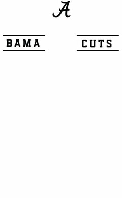 A BAMA CUTS