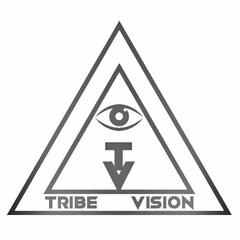 T V TRIBE VISION